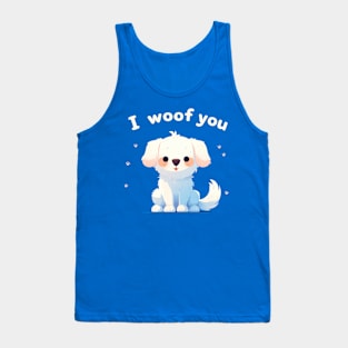 i woof you Tank Top